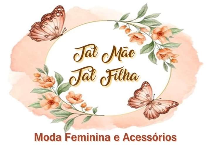 Tal Mãe Tal Filha 